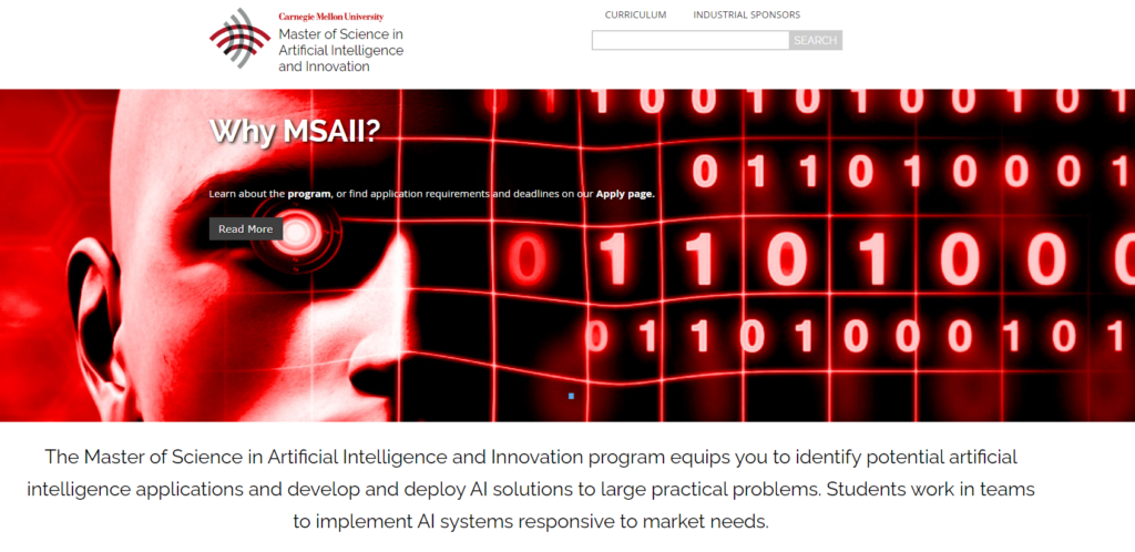 Artificial Intelligence Masters programs by Carnegie Mellon.