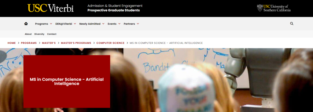 Artificial Intelligence Masters programs by Southern California University.