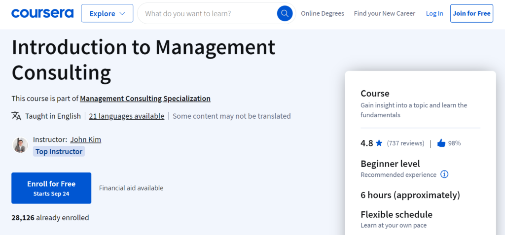 Management consultant courses by coursera called introduction to management consulting.
