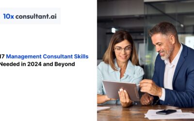 17 Management Consultant Skills Needed in 2024 and Beyond